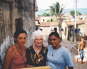 Women of Bella Vista, a small community in Fortaleza, Brazil, share friendship and love with Sr. Pauline Doherty who has lived among them since 1987.