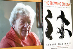 Sr. Elaine MacInnes and her new book entitled 'The Flowing Bridge: Guidance on beginning Zen koans', which gives a hint of the enigmatic nature of the koan-a powerful tool in the practice of Zen meditation.